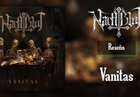 Reseña: NACHTBLUT – ‘Vanitas’ (2020)