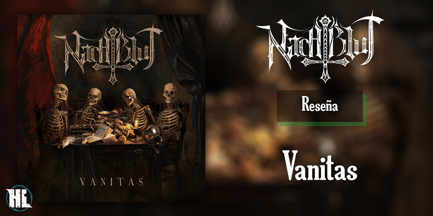 Reseña: NACHTBLUT – ‘Vanitas’ (2020)