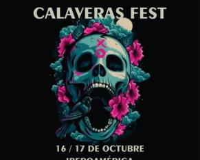 Calaveras Fest Iberoametica: 10 países unidos por la música este 16 y 17 de octubre!!!