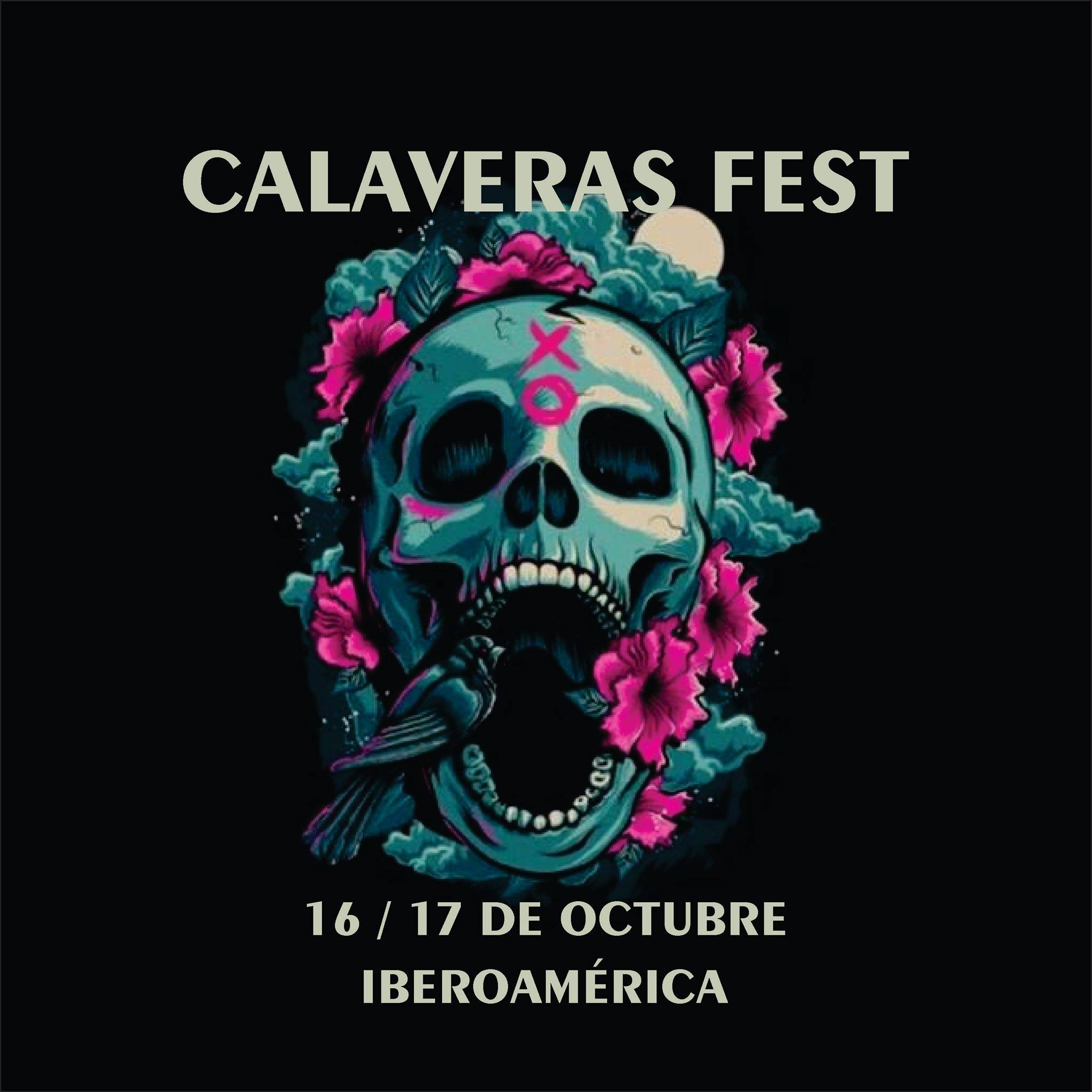 Calaveras Fest Iberoametica: 10 países unidos por la música este 16 y 17 de octubre!!!