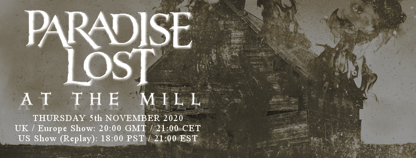 Paradise Lost: Anuncia su show in streaming para el 5 de noviembre.