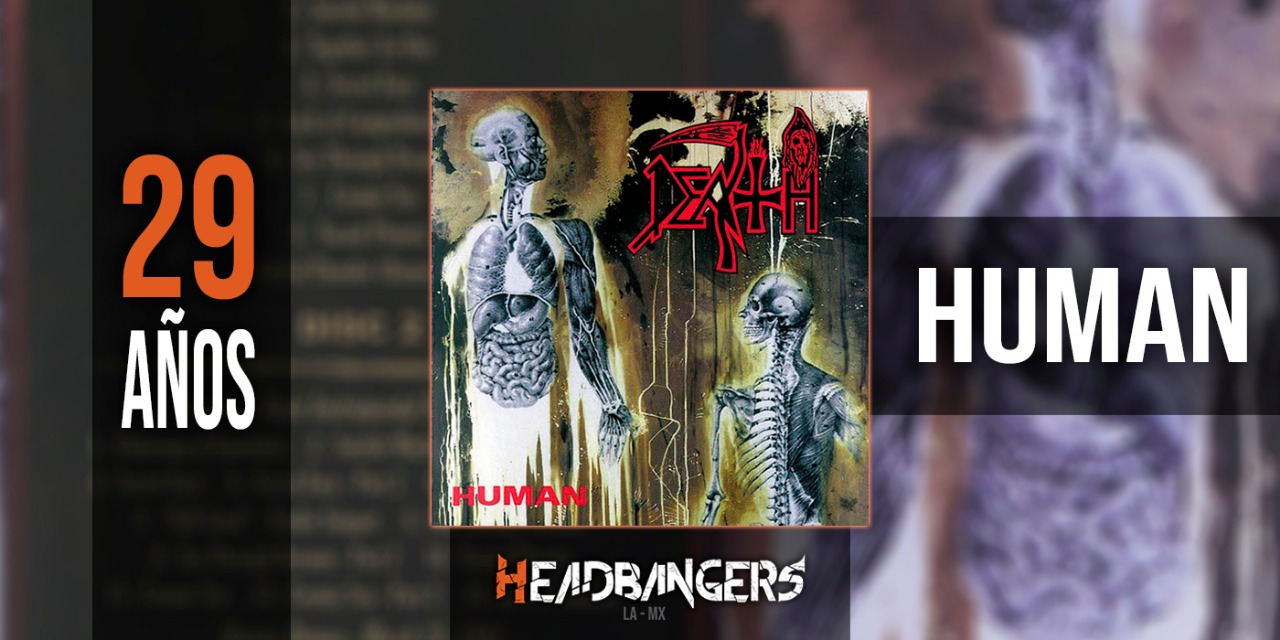 [ESPECIAL] 22 años del álbum ‘Human’ de [Death]