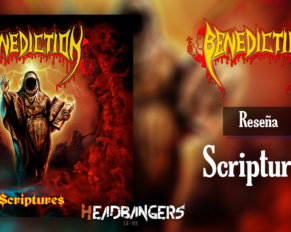 Reseña: BENEDICTION – ‘Scriptures’ (2020)