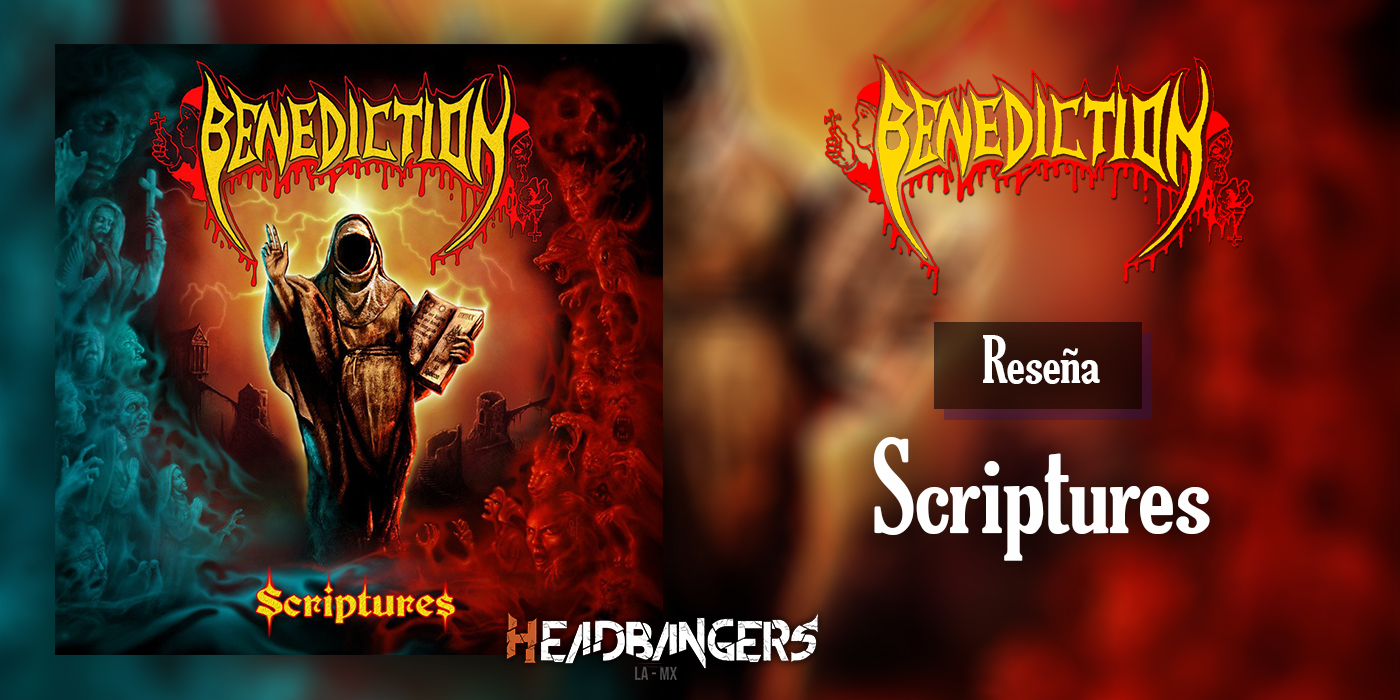 Reseña: BENEDICTION – ‘Scriptures’ (2020)