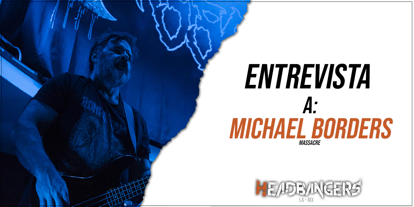 ENTREVISTA – Michael Borders (MASSACRE): “Si encuentras a alguien con quien crear música y durar mucho tiempo, eres afortunado”