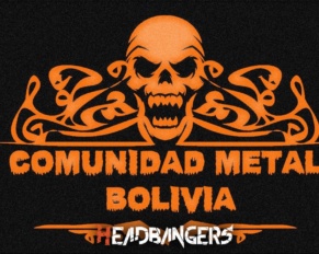 [COMUNIDAD METAL BOLIVIA] el movimiento artístico mas importante del país.