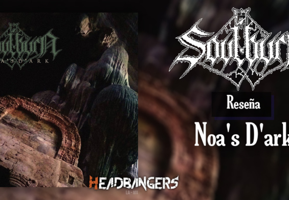 Review: [SOULBURN] – Noa’s D’ark (2020)