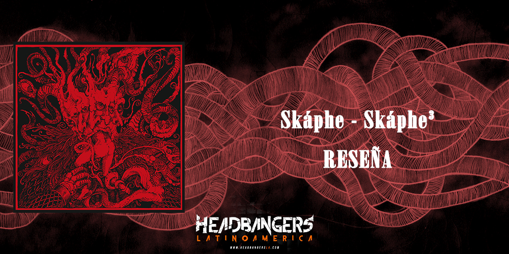 [Reseña]: Skáphe – Skáphe³ (2020) – Un viaje a través de lo grotesco