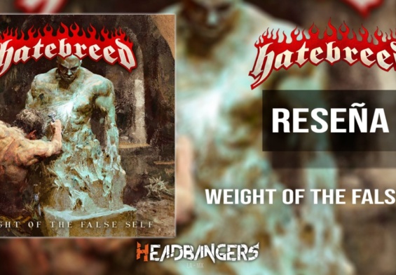 Review: [Hatebreed] – Weight Of The False Self (2020)