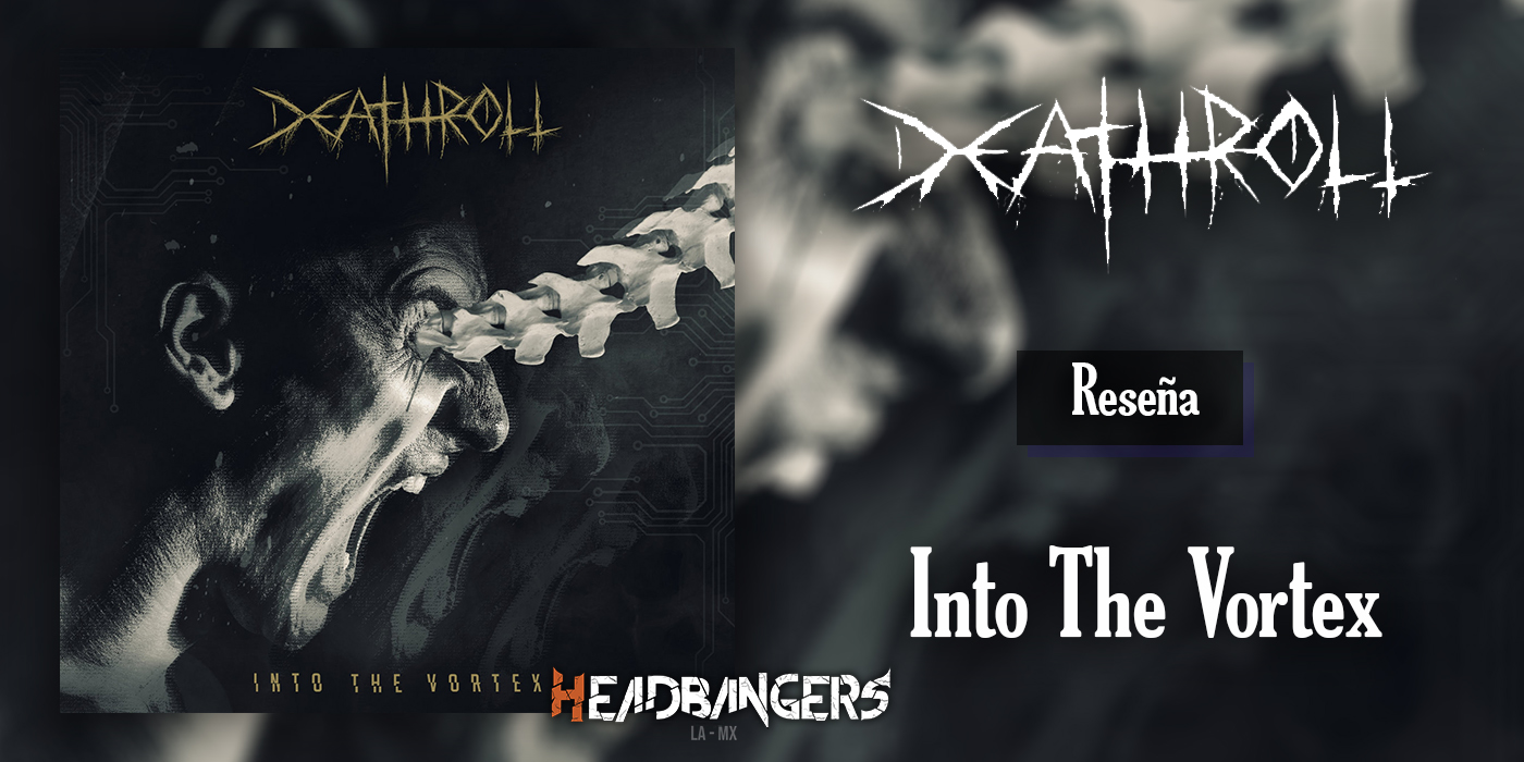 [RESEÑA] DEATHROLL – Into The Vortex (EP)(2020)