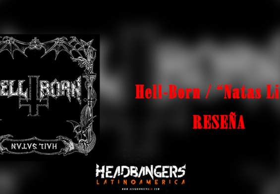 [Reseña]: Hell Born – Natas Liah (2021) – Adam Nergal Darski como invitado