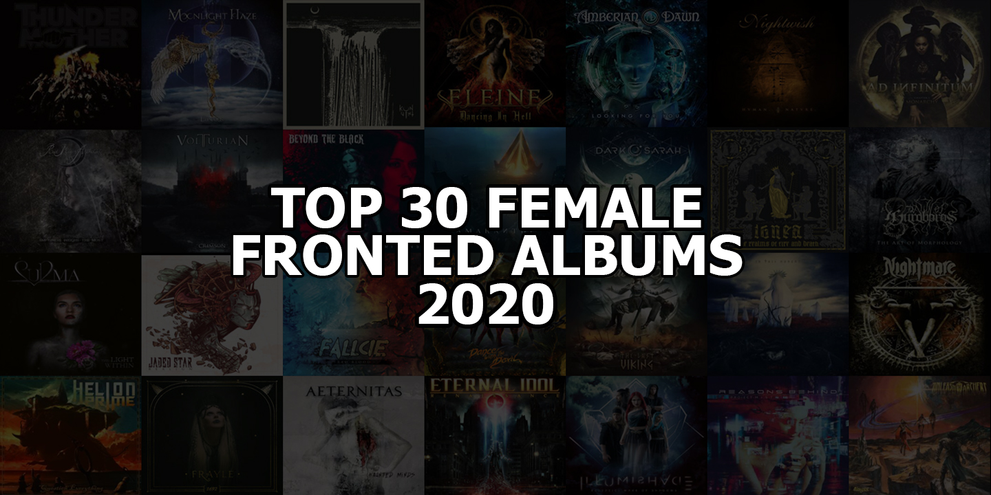 Top 30 Female Fronted Albums 2020… El poder femenino en la escena del Metal!