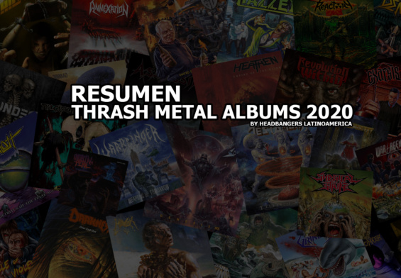 [ESPECIAL] Lo mejor del Thrash Metal 2020… Grandes albums del año!