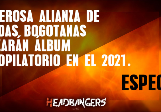 [Especial] Poderosa alianza de bandas bogotanas publicarán álbum recopilatorio en el 2021.