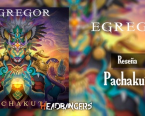 Review: [EGREGOR] – Pachakuti (2020) 🇨🇱