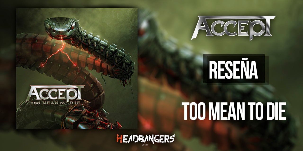 Review: ACCEPT – Too Mean To Die (2020)