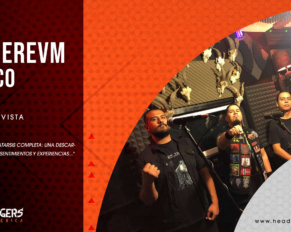 [ENTREVISTA] AETHEREVM (MÉX): Pisando fuerte creando música sublime