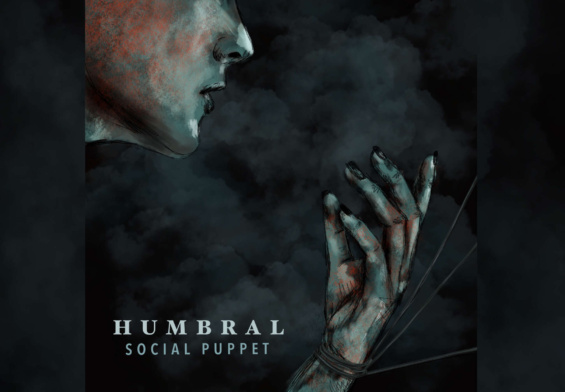 Review: ‘Social Puppet’ de [Humbral], uno de los mejores álbumes debuts de la historia