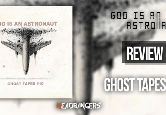 Review: [God Is An Astronaut] – ‘Ghost Tapes #10’ (2021)