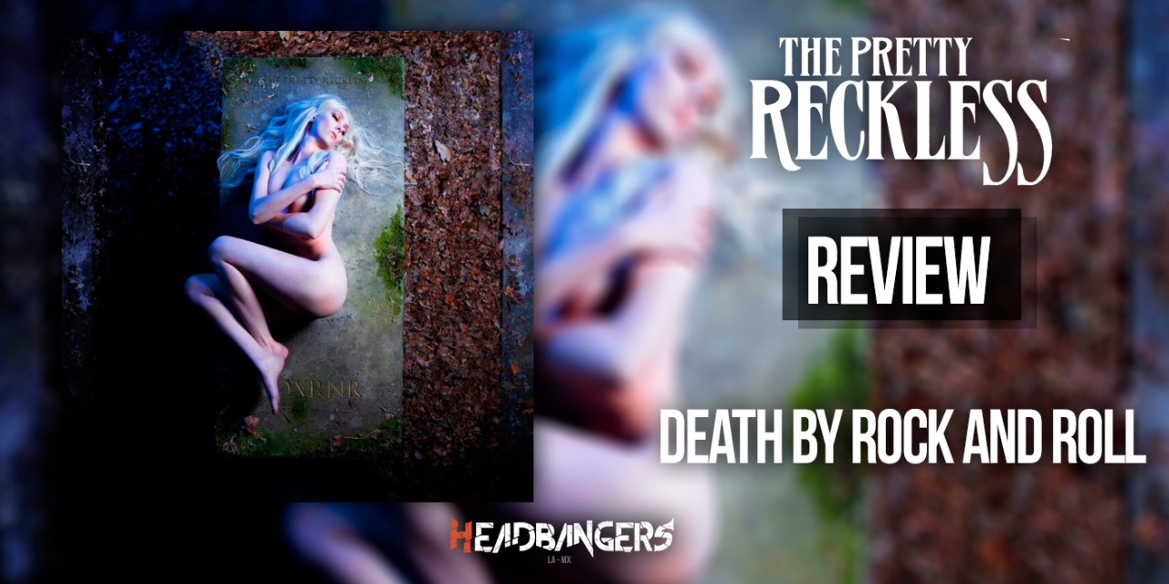 Review: [The Pretty Reckless] – ‘Death By Rock And Roll’ (2021)