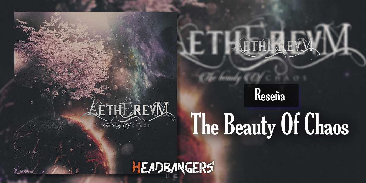 Review: [Aetherevm] – The Beauty Of Chaos (2020)