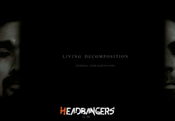 [Living Decomposition] regresa con un nuevo y brutal Ep