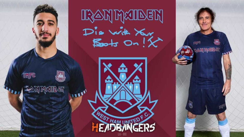 ¡Up The Irons! [Iron Maiden] y el West Ham United lanzan nueva camiseta