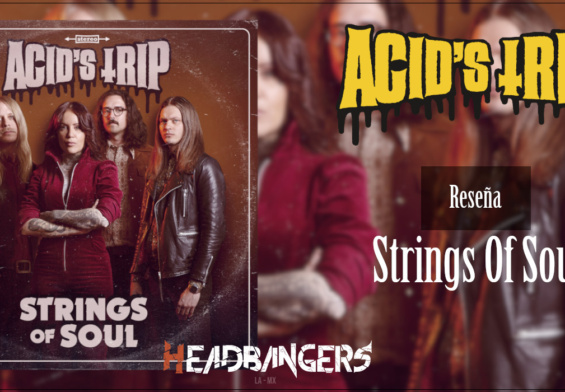 Review: [Acid’s Trip] – Strings Of Soul (2021)