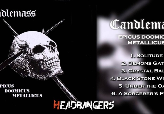 Especial: 35 aniversario del ‘Epicus Doominus Metallicus’ de [Candlemass]