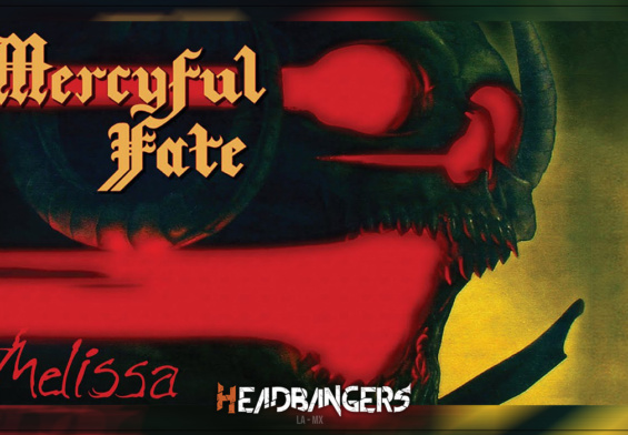 [Especial]: ‘Melissa’ de [Mercyful Fate], monumento al metal