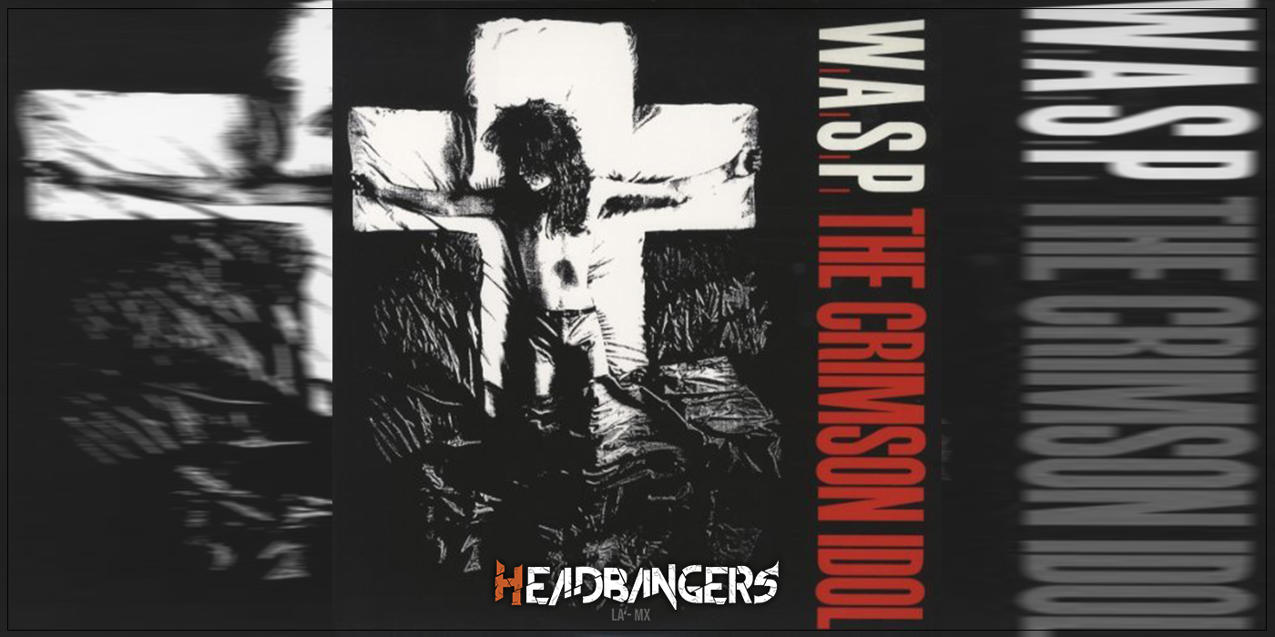 [Especial]: ‘The Crimson Idol’ de [W.A.S.P.] de 1992, un álbum imprescindible