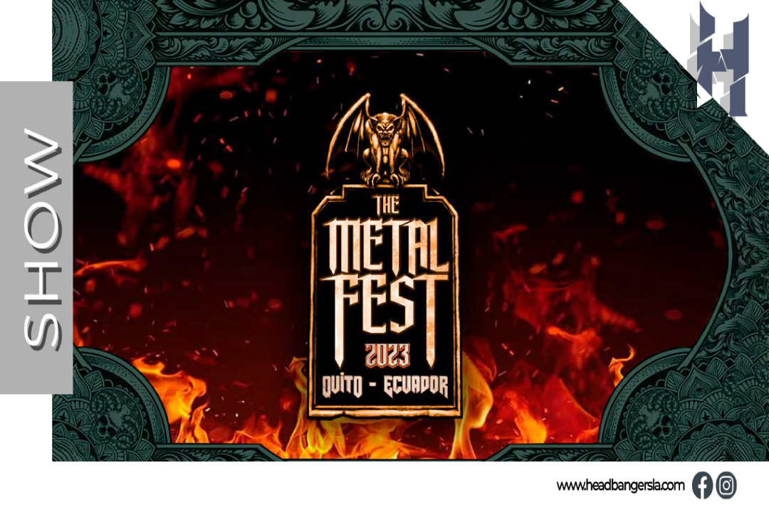 [CONCIERTOS] – ¡The Metal Fest llega a Ecuador para hacer historia!