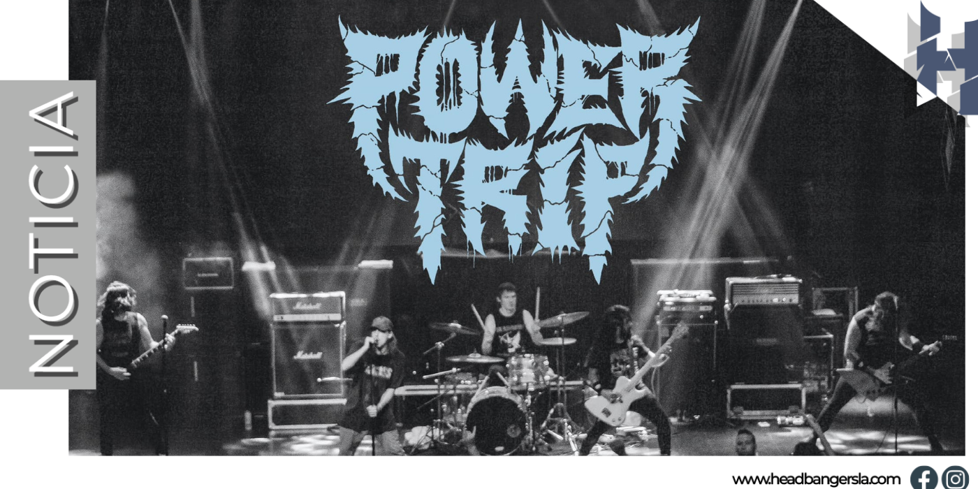 [Noticias]: Power Trip lanzan un live album oficial. Toda la info acá.