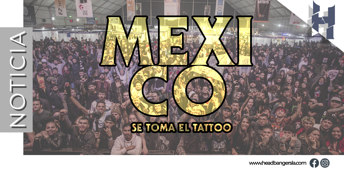 Mexico se toma el Tattoo Music Fest