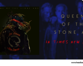 [Review] – Queens Of The Stone Age – ‘In Times New Roman…’