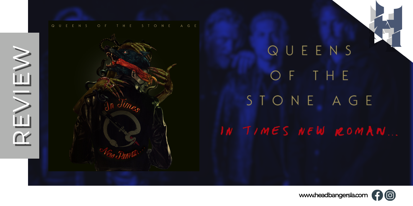 [Review] – Queens Of The Stone Age – ‘In Times New Roman…’