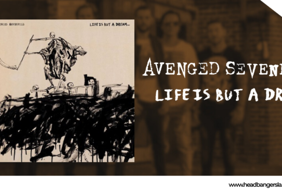 [Review] Avenged Sevenfold – “Life Is But A Dream…”