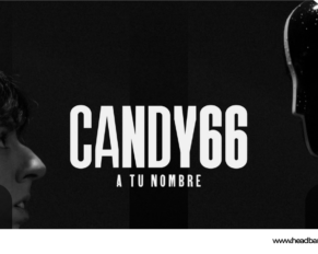 [Estreno] – Candy 66 (Ven) vuelve a retumbar con su nuevo single ‘A Tu Nombre’