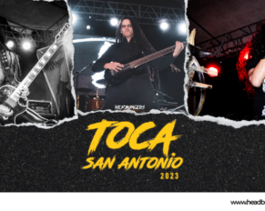 [Live Review] Festival Toca San Antonio: Una fiesta como ninguna otra