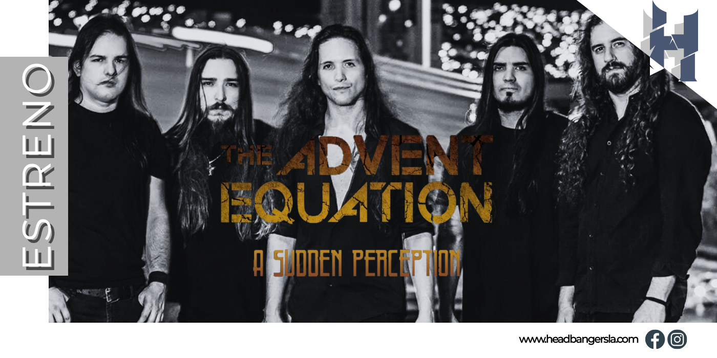 [Estreno] The Advent Equation (Mex) expande nuestros sentidos con ‘A Sudden Perception’