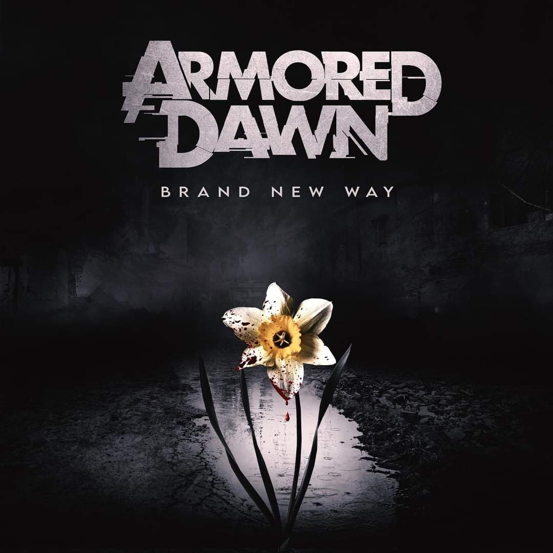 [Lanzamientos]: Armored Dawn sorprende con el estreno de su nuevo álbum ‘Brand New Way’