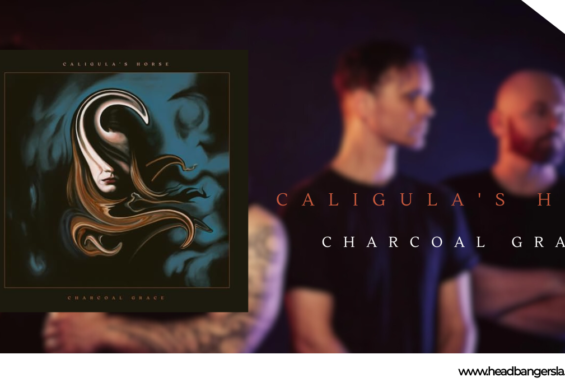 [Review] CALIGULA’S HORSE- Charcoal Grace (2024)