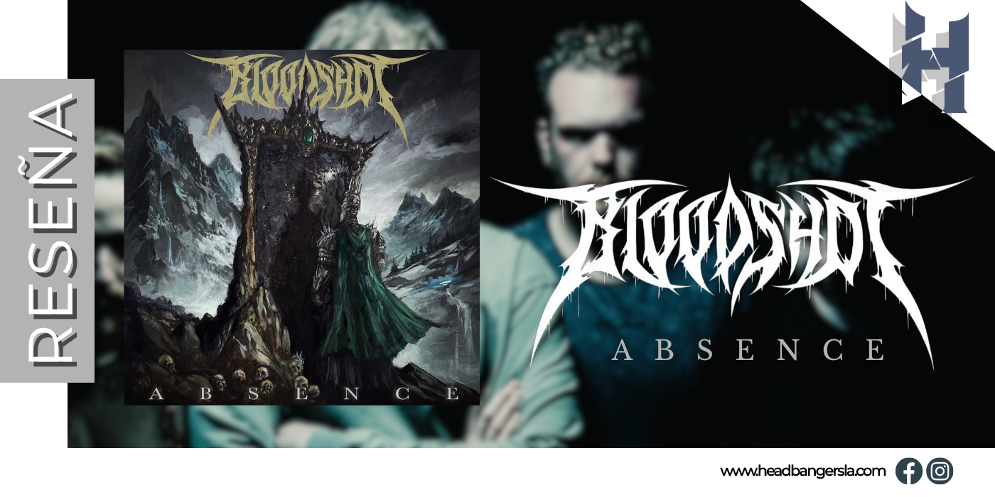 [Review] BLOODSHOT – Absence (2024)