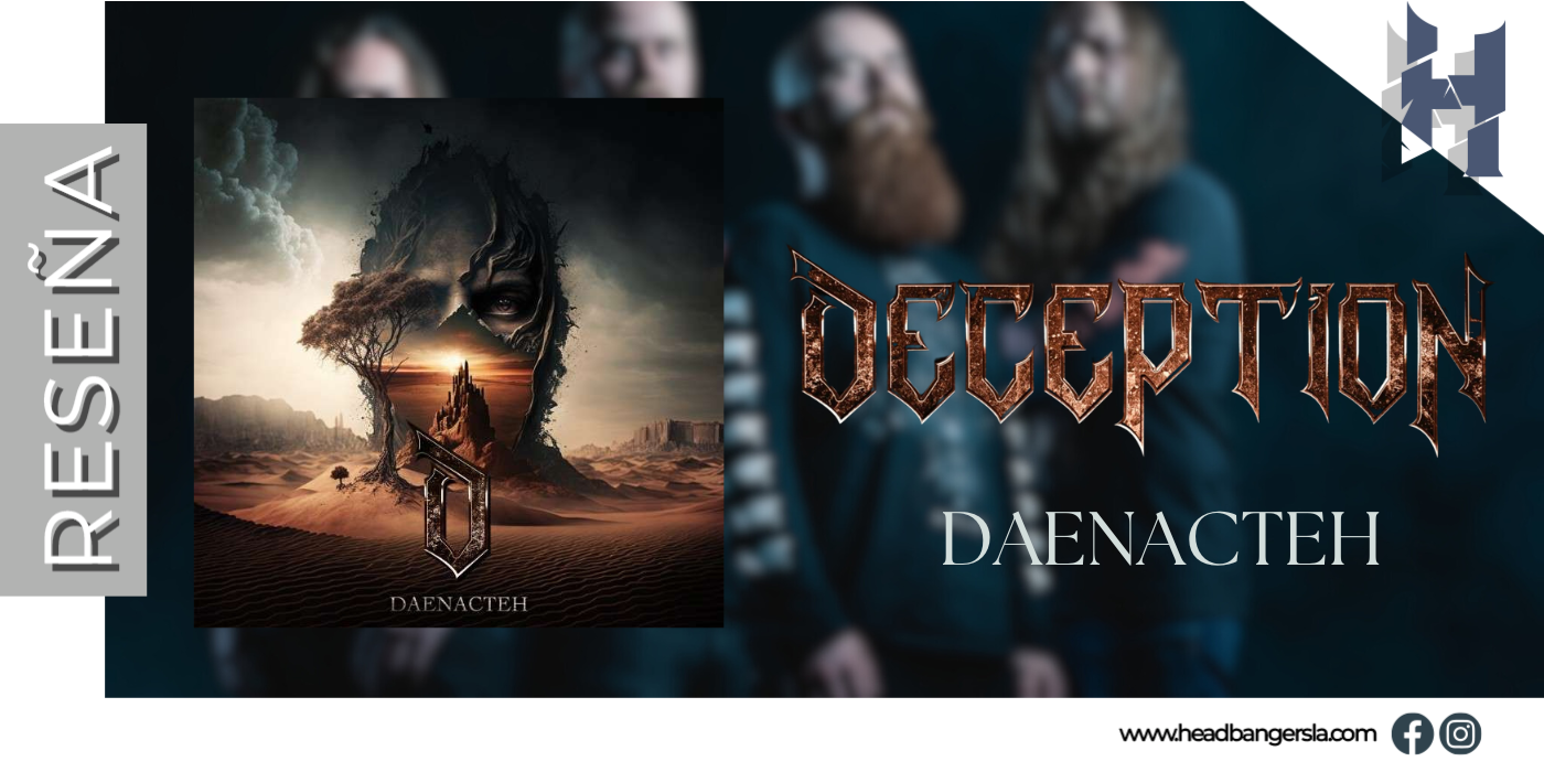 [Review] DECEPTION – Daenacteh (2024)