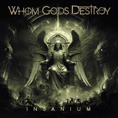 [Review] WHOM GODS DESTROY – Insanium (2024)