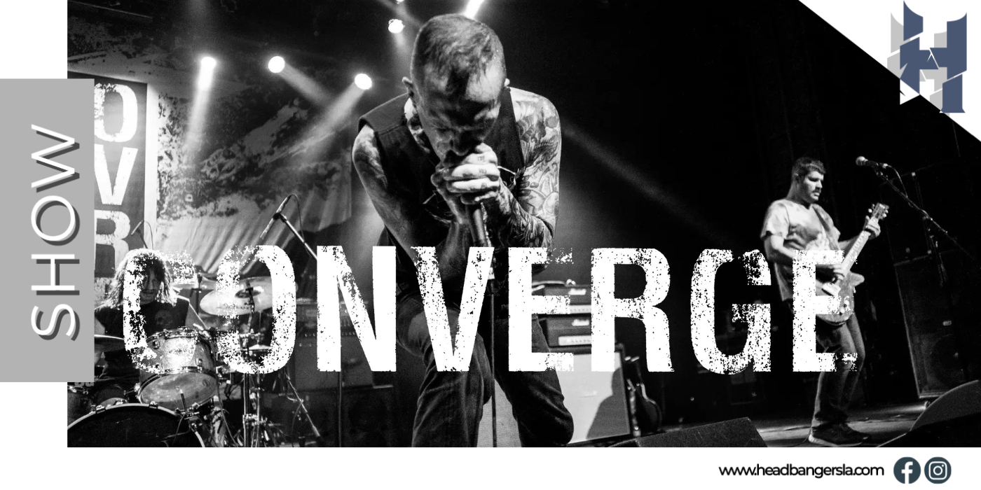 [Conciertos] Converge: Argentina dice presente su gira por Latinoamérica.